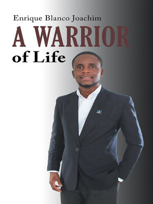 cover image of A Warrior of Life